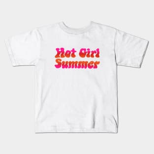 Hot Girl Summer Design Kids T-Shirt